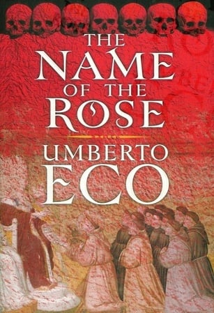 name-of-the-rose-umberto-eco-contemporary-literature-social-studies