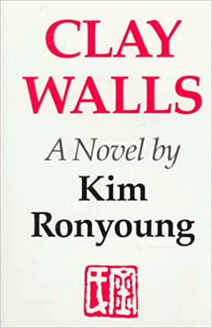 clay-walls-kim-ronyoung-contemporary-literature-social-studies