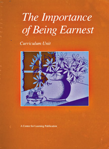 THE IMPORTANCE OF BEING EARNEST