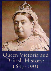QUEEN VICTORIA AND BRITISH HISTORY, 1837–1901