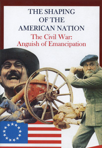 CIVIL WAR: The Anguish of Emancipation