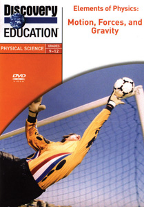 MOTION, FORCES, AND GRAVITY