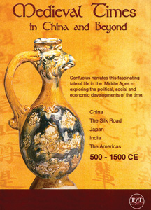MEDIEVAL TIMES IN CHINA AND BEYOND