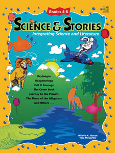 SCIENCE & STORIES GRADES 4–6