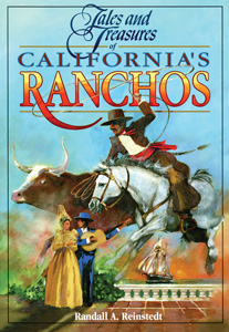 TALES AND TREASURES OF CALIFORNIA'S RANCHOS