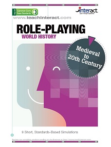 ROLE-PLAYING WORLD HISTORY: Medieval to 20th Century