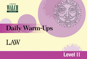 DAILY WARM-UPS—LAW