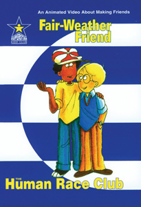 THE FAIR WEATHER FRIEND