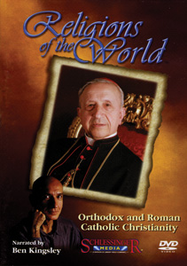 ORTHODOX AND ROMAN CATHOLIC CHRISTIANITY