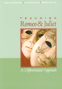 TEACHING ROMEO AND JULIET