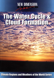 THE WATER CYCLE AND CLOUD FORMATION