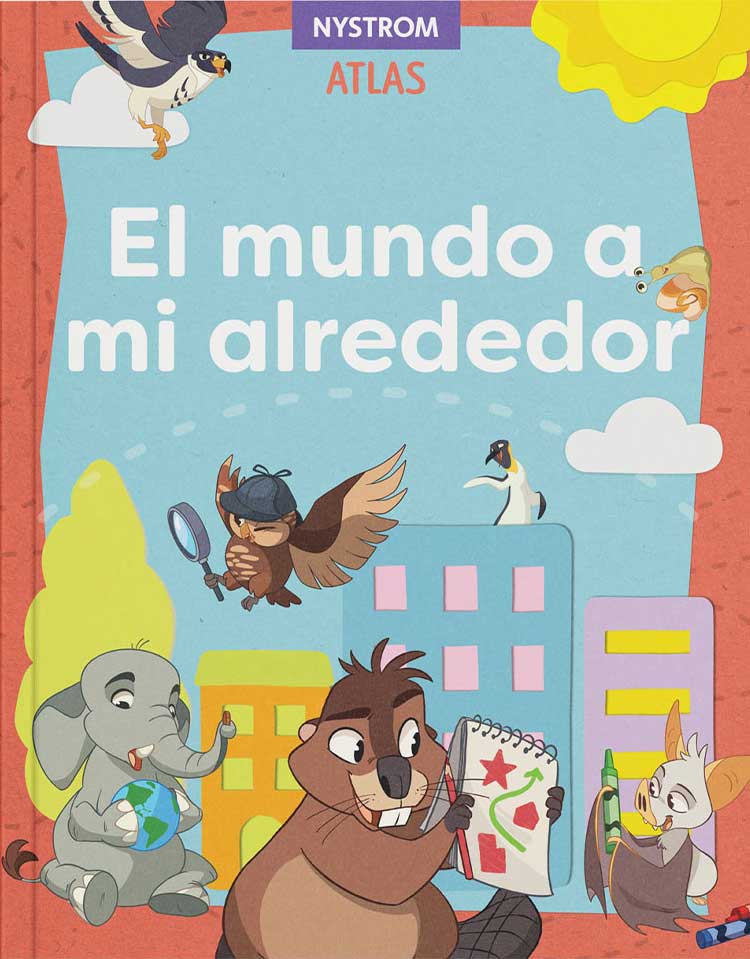 NYSTROM EL MUNDO A MI ALREDEDOR (THE WORLD AROUND ME)