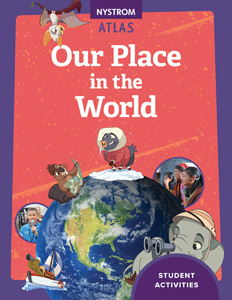 NYSTROM OUR PLACE IN THE WORLD ATLAS