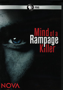 MIND OF A RAMPAGE KILLER