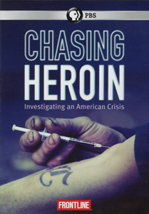CHASING HEROIN