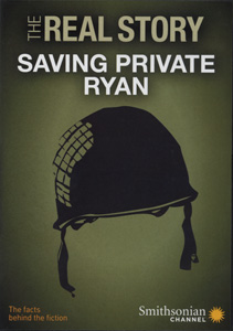 SAVING PRIVATE RYAN: THE REAL STORY