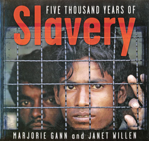 FIVE THOUSAND YEARS OF SLAVERY