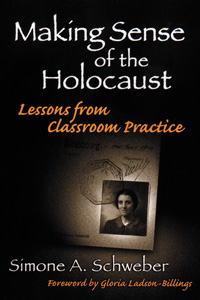 MAKING SENSE OF THE HOLOCAUST