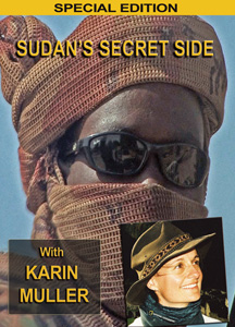 SUDAN'S SECRET SIDE
