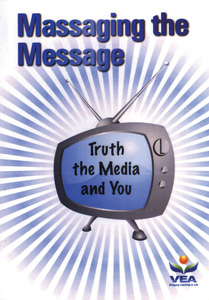 MASSAGING THE MESSAGE