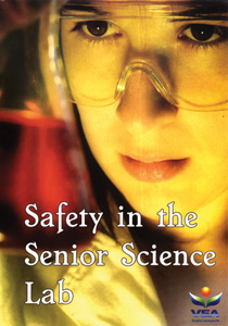 SAFETY IN THE SENIOR SCIENCE LAB