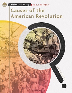 CAUSES OF THE AMERICAN REVOLUTION
