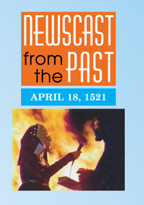 APRIL 18, 1521