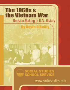 THE 1960s AND THE VIETNAM WAR