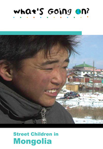 STREET CHILDREN IN MONGOLIA
